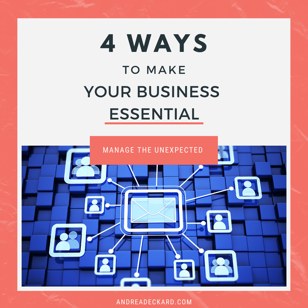 4 Ways to Make Your Business Essential